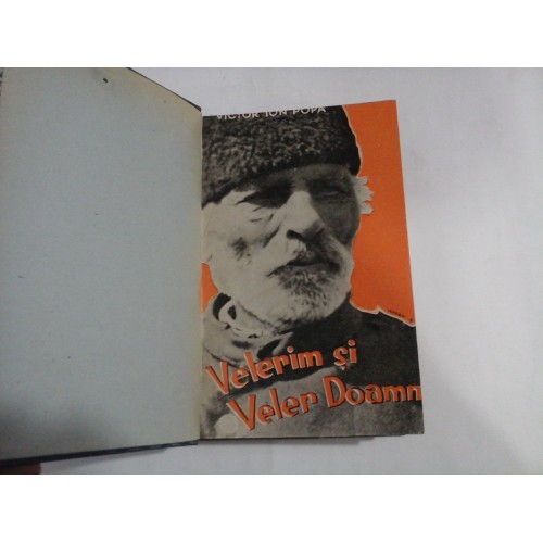 VELERIM SI VELER DOAMNE - VICTOR ION POPA ( dedicatie si autograf ) VELERIM SI VELER DOAMNE - VICTOR ION POPA ( dedicatie si autograf )